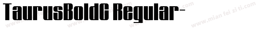 TaurusBoldC Regular字体转换